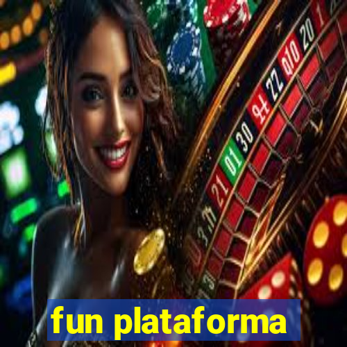 fun plataforma